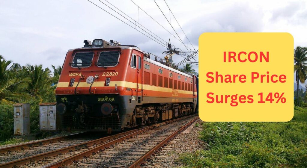 IRCON Share Price Surges 14% After ₹1,068 Crore Railway Project Win 1 IRCON Share Price Surges