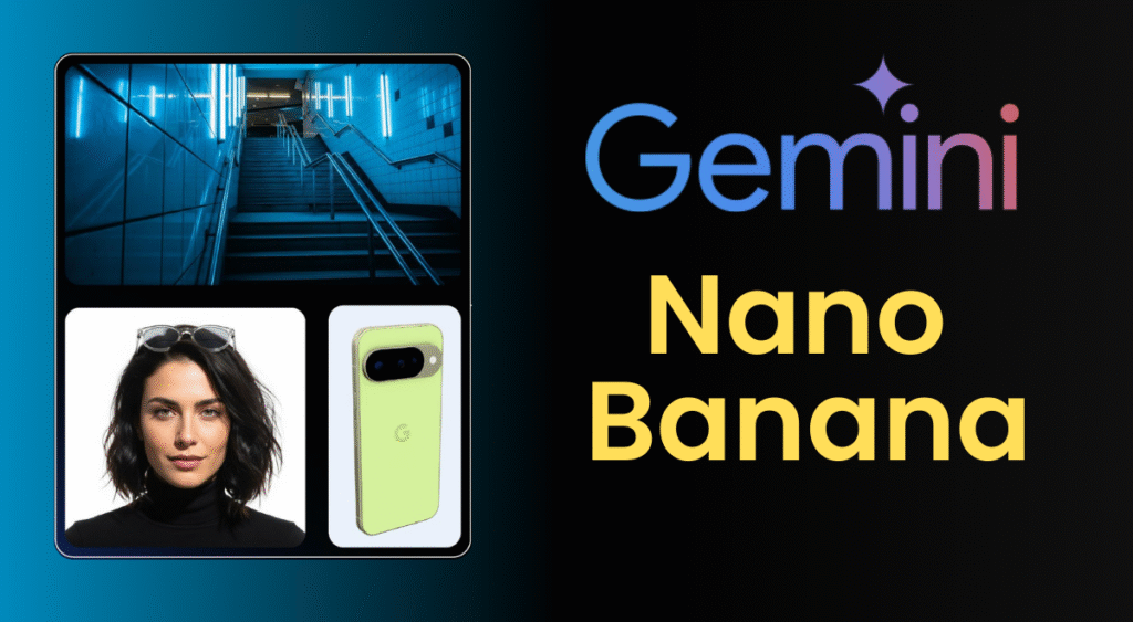 Google Unveils Gemini 2.5 Flash Nano Banana – A Next-Gen AI Image Editing Model 2 Nano Banana
